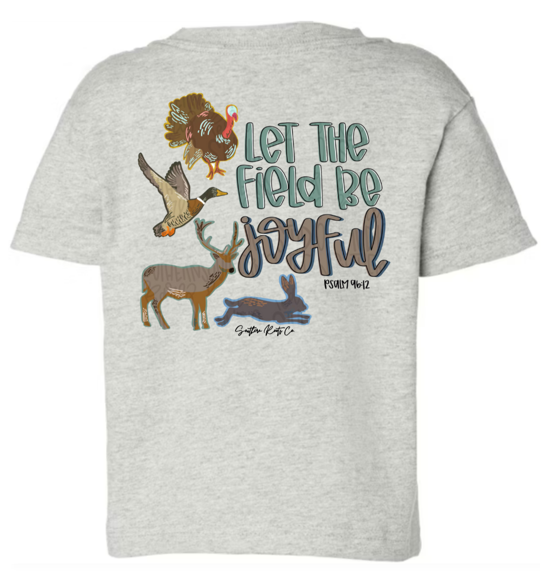 Boys Let The Field Be Joyful Tee