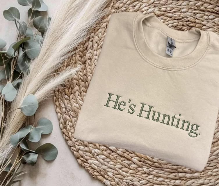 He's Hunting, Fishing, Golfing Tee/Crewneck