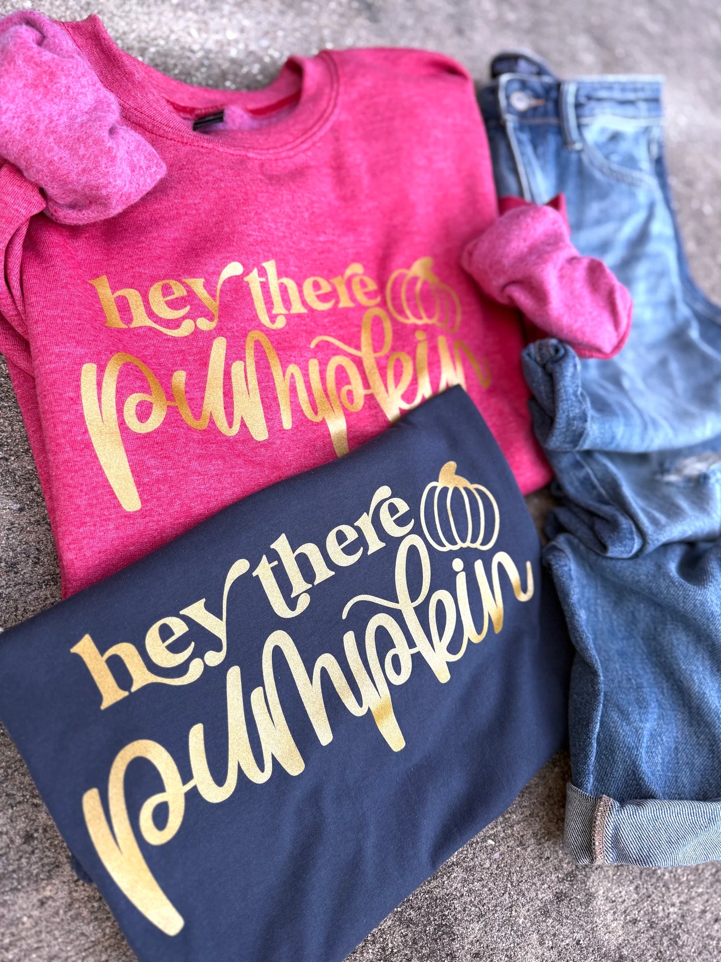 Hey There Pumpkin Metallic Tee /Sweatshirt