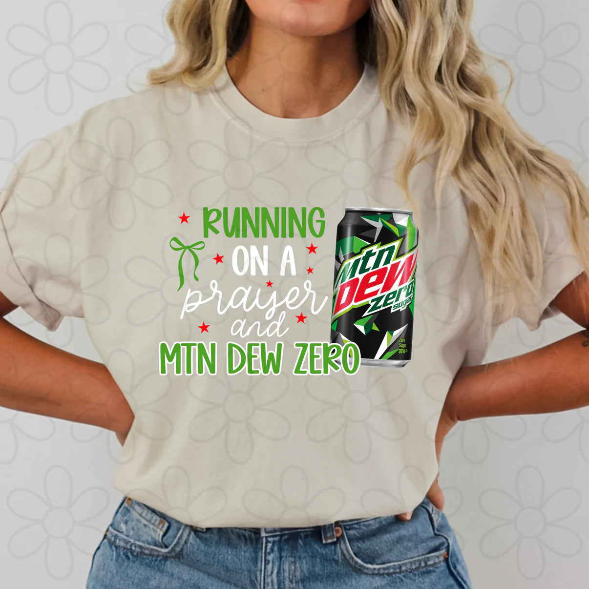 Running On A Prayer & Mtn Dew Zero Graphic Tee