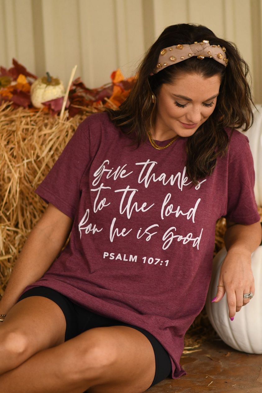 Give Thanks To The Lord Graphic Tee