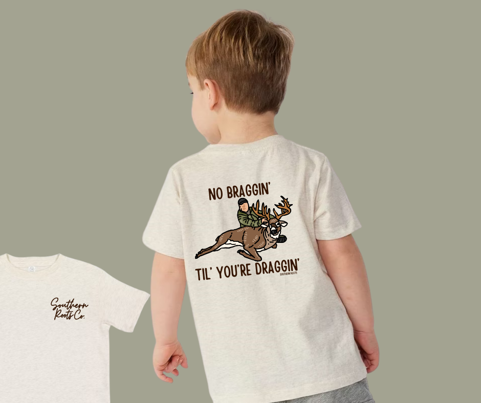 No Braggin' Til' You're Dragggin' T-Shirt