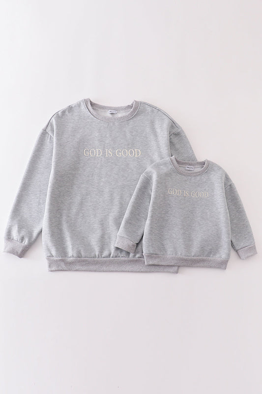 Grey Embroidered God Is Good Sweatshirt- Mom&Me