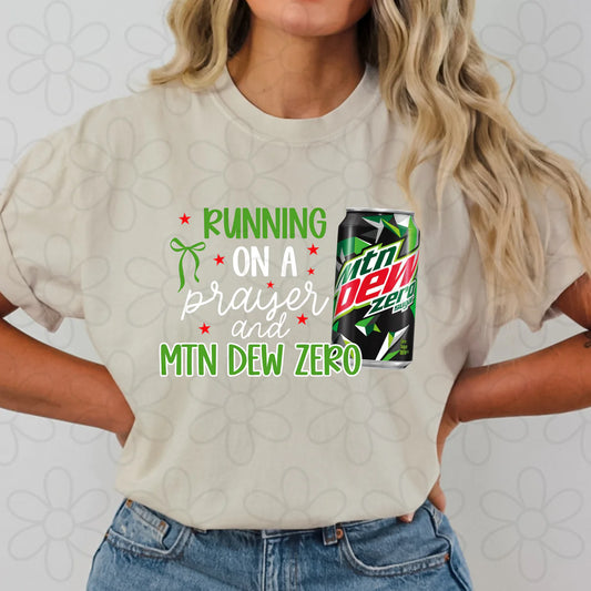 Running On A Prayer & Mtn Dew Zero Graphic Tee